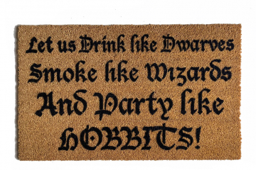 Party like HOBBITS outdoor coir doormat quote from JRR Tolkien's Lord of the Rin