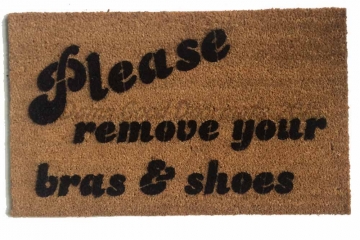 Please remove bra and shoes™ funny rude doormat
