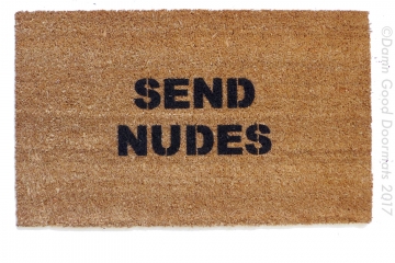 Send Nudes™ sexting funny rude doormat