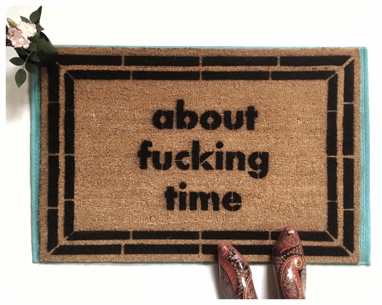 about fucking time F Bomb funny offensive rude doormat go away sign gifts for him FREE us shipping