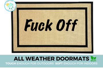 All-weather Fuck Off offensive doormat