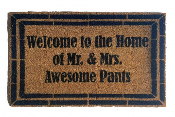 classy Welcome to the Home of Mr. & Mrs. Awesome Pants™ wedding gift