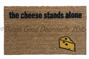 The Cheese stands alone. Farmer in the Dell doormat