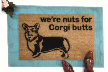 We're Nuts for Corgi butts, welsh corgi doormat