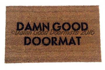DAMN good doormat™