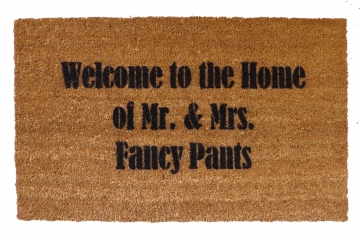 FANCY Pants Parade JoCo Welcome to the Home of Mr. & Mrs. FANCY Pants doormat