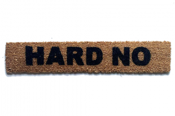 HARD NO | Doormat