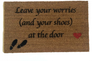 SCRIPT Leave your worries and your shoes Doormat