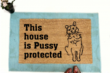 This house is Pussy Protected | cat lover gift