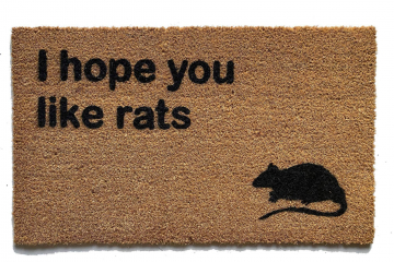 I hope you like rats doormat