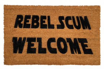 Star Wars Rebel Scum Welcome | Damn Good Doormats
