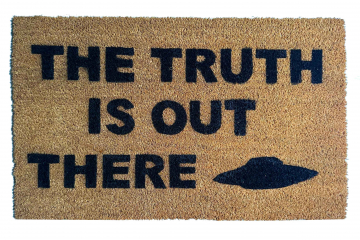 TRUTH is OUT THERE X-Files doormat
