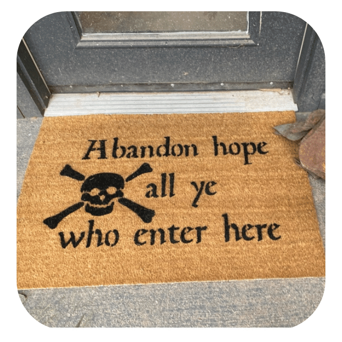 Abandon Hope All Ye Who Enter Doormat | Dante Gothic Welcome Mat