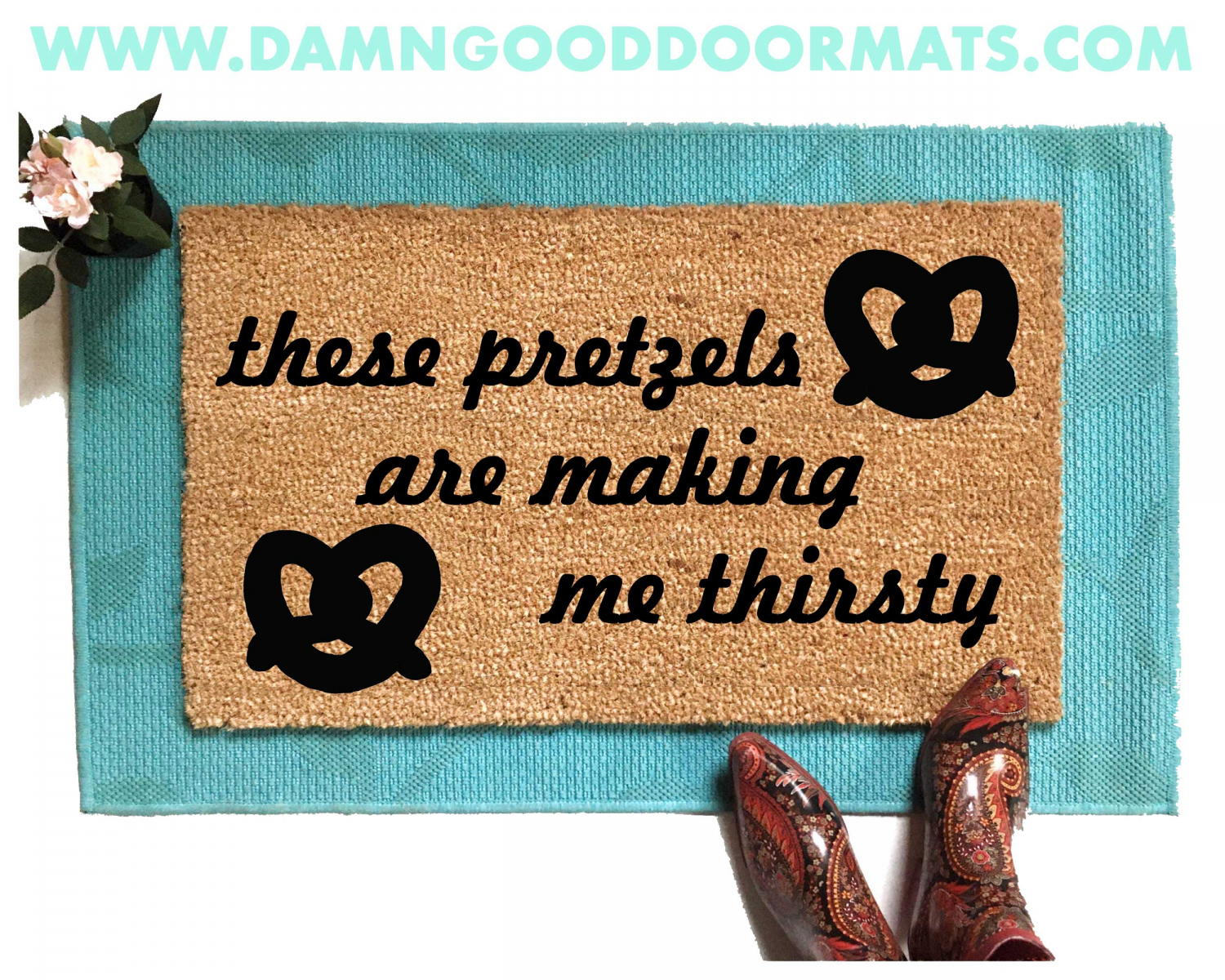 seinfeld pretzels are making me thirsty funny damn good doormat housewarming gift