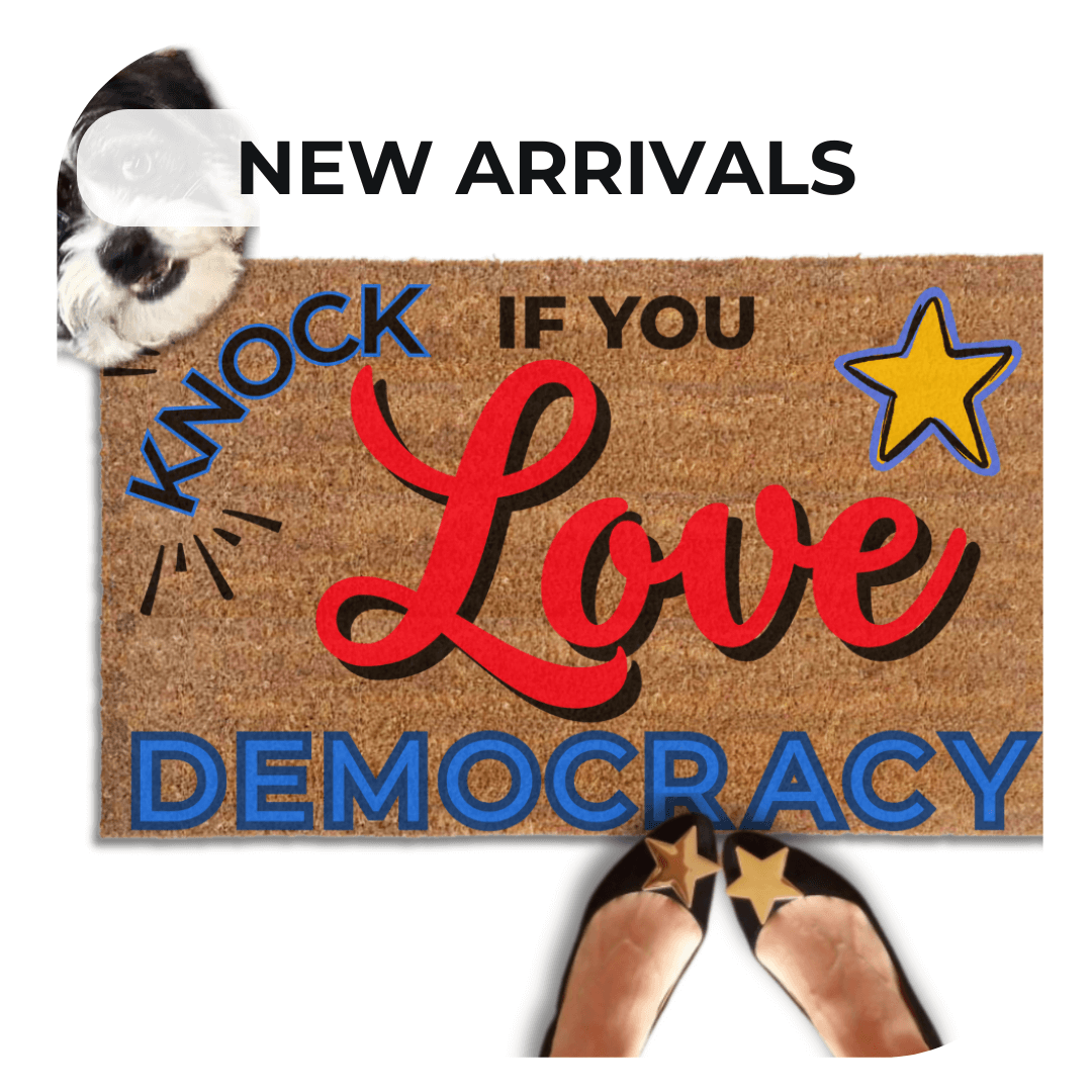 knock if you love democracy doormat