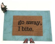 rude doormat go away, I bite.