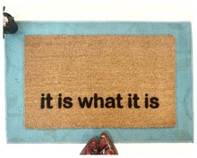 it is what it is- Trump unapologetic mess housewarming funny rude damn good door