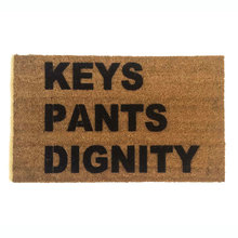 KEYS PANTS DIGNITY™ funny doormat