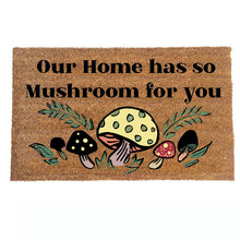 Funny outdoor doormat Our home has so mushroom eco friendly mycology gift
