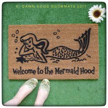 Mermaid Hood™  OR What up fishes?!™ funny doormat