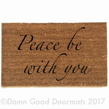 Peace be with you | Inspirational doormat
