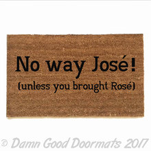 No way Jose, bring  Rose™ wine lover doormat