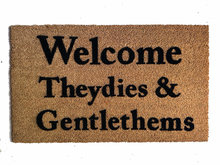 Welcome Theydies & Gentlethem LGBTQIA Pronouns Gay Pride doormat funny Door Mat