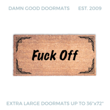 fuck off doormat with art deco borders from Damn Good Doormats