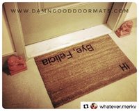 Hi Bye Felicia doormat