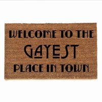 Welcome to the Gayest Place in town doormat