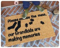 Please excuse the mess, our grandchildren are making memories.