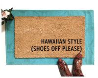 Hawaiian Styles (Shoes Off Please) | Damn Good Doormats