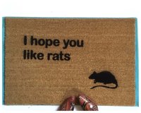 I hope you like rats doormat
