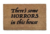 There's some HORRORS in this house | all natural coir Halloween doormat