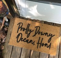 Prolly downy ocean, Hon! funny Baltimore doormat Ocean  Rehoboth Beach vacati