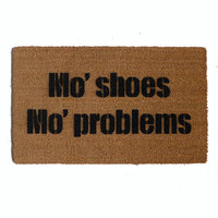 Mo shoes Mo problems™