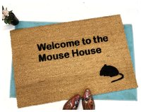 Welcome to the Mouse House funny doormat