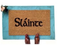 Sláinte  Irish drinking toast "health" doormat St. Patrick's Day