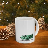 Get the fuck outta here Mug | Ceramic Coffee Cup, 11oz 15oz