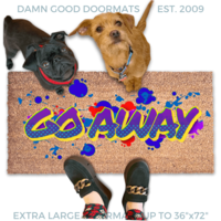 a pug and terrier dogs and a person in green creepers standing on a door mat with the word "GO AWAY" written on it in a spray paint graffitti style.
