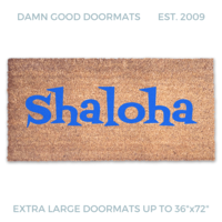 SHALOHA! Jewish Shalom Aloha funny doormat