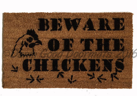 chicken beware barnyard farm pig damn good doormat
