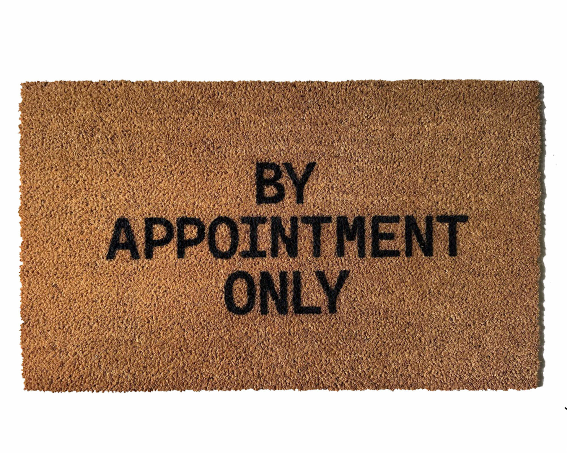 By Appointment Only funny go away doormat
