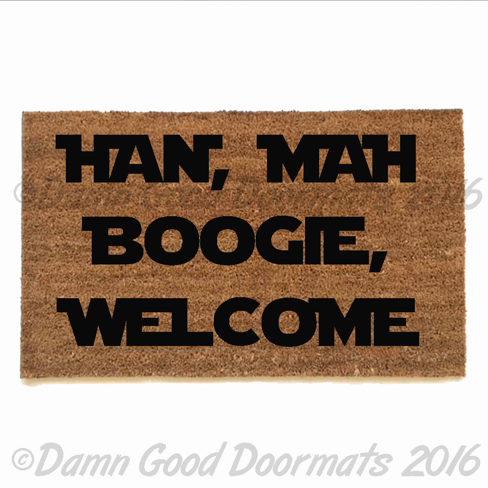 coir doormat with star wars quote "Han mag boogie, welcome"