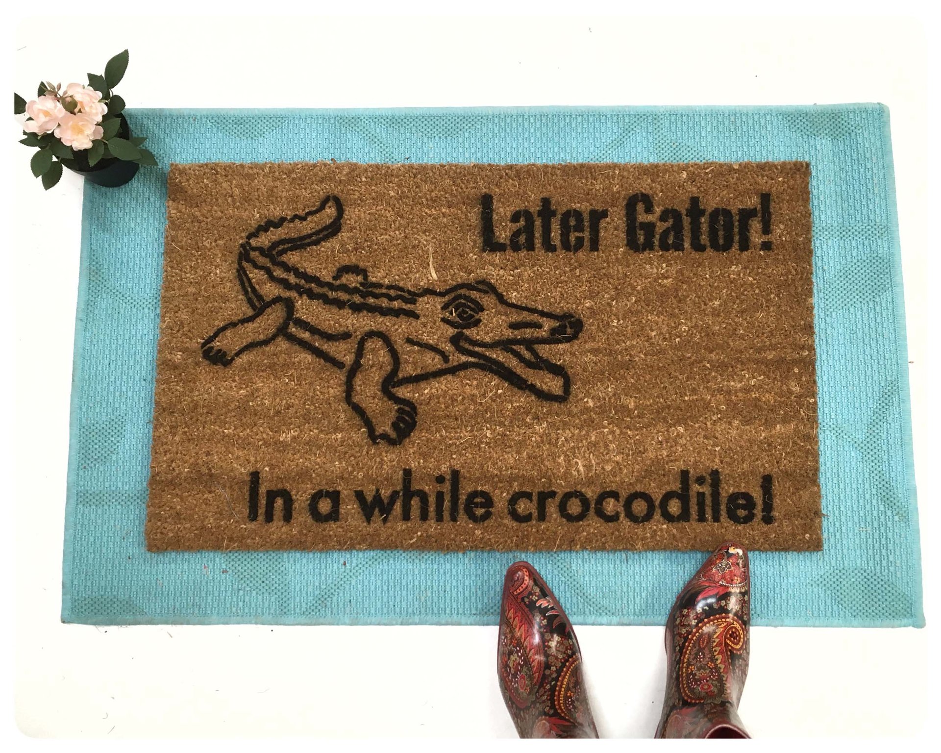 Later Gator, In awhile Crocodile™ funny rude doormat welcome goodbye eco friendl