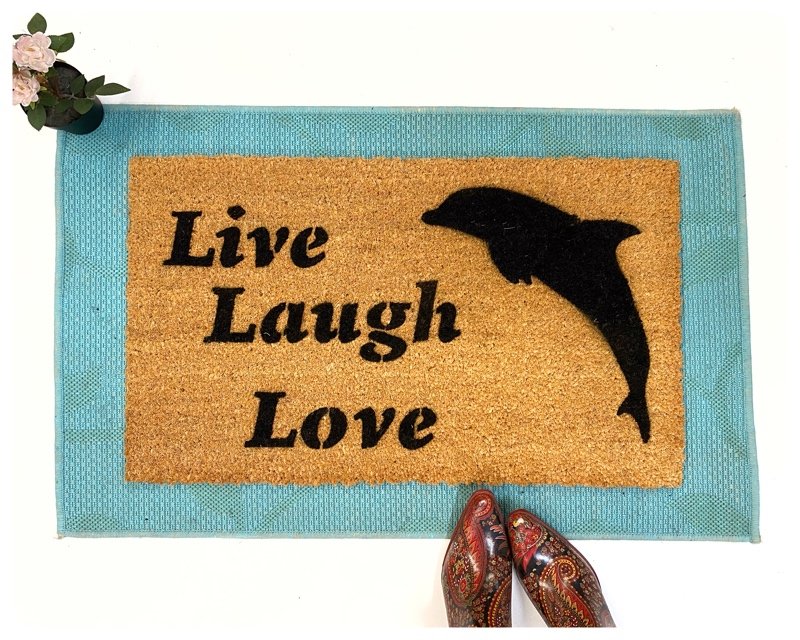 LIVE LAUGH LOVE dolphin doormat