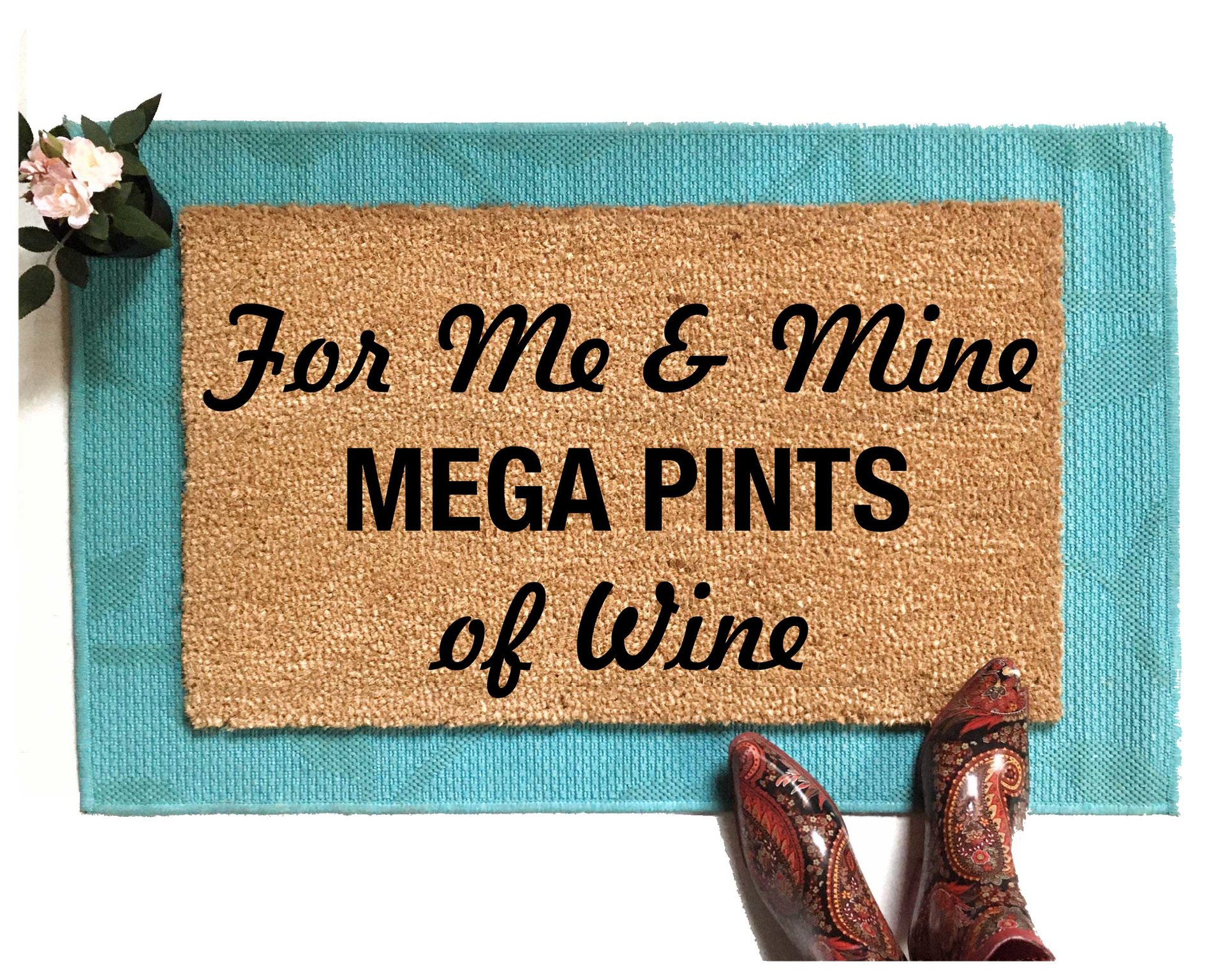 Me & Mine MEGA PINTs of Wine johnny depp funny wine damn good doormat
