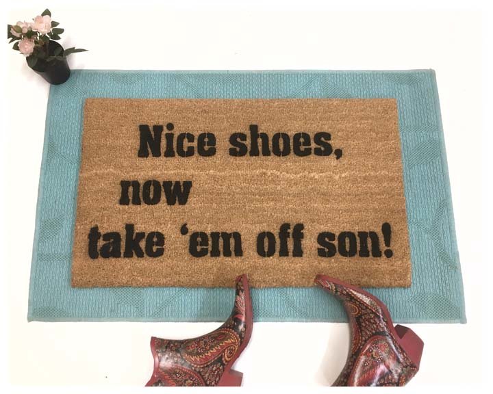 Nice shoes SON doormat
