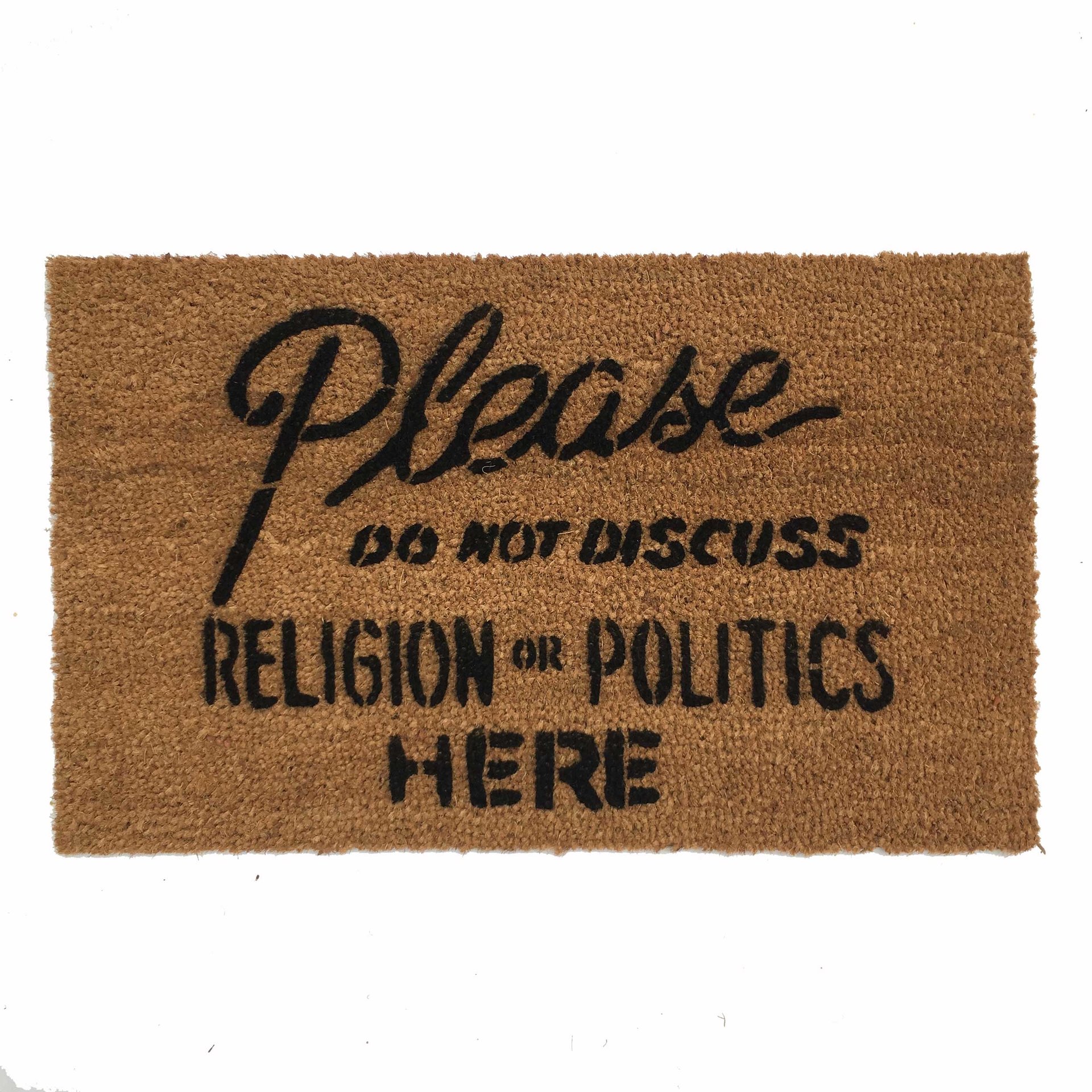 No Religion or Politics doormat