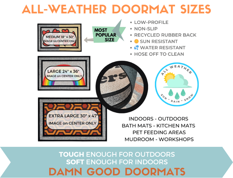 DOGS Warning: Just so you know, there's a lot of dogs in here | Damn Good Doormats